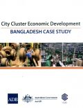 City Cluster Economic Development: Bangladesh Case Study